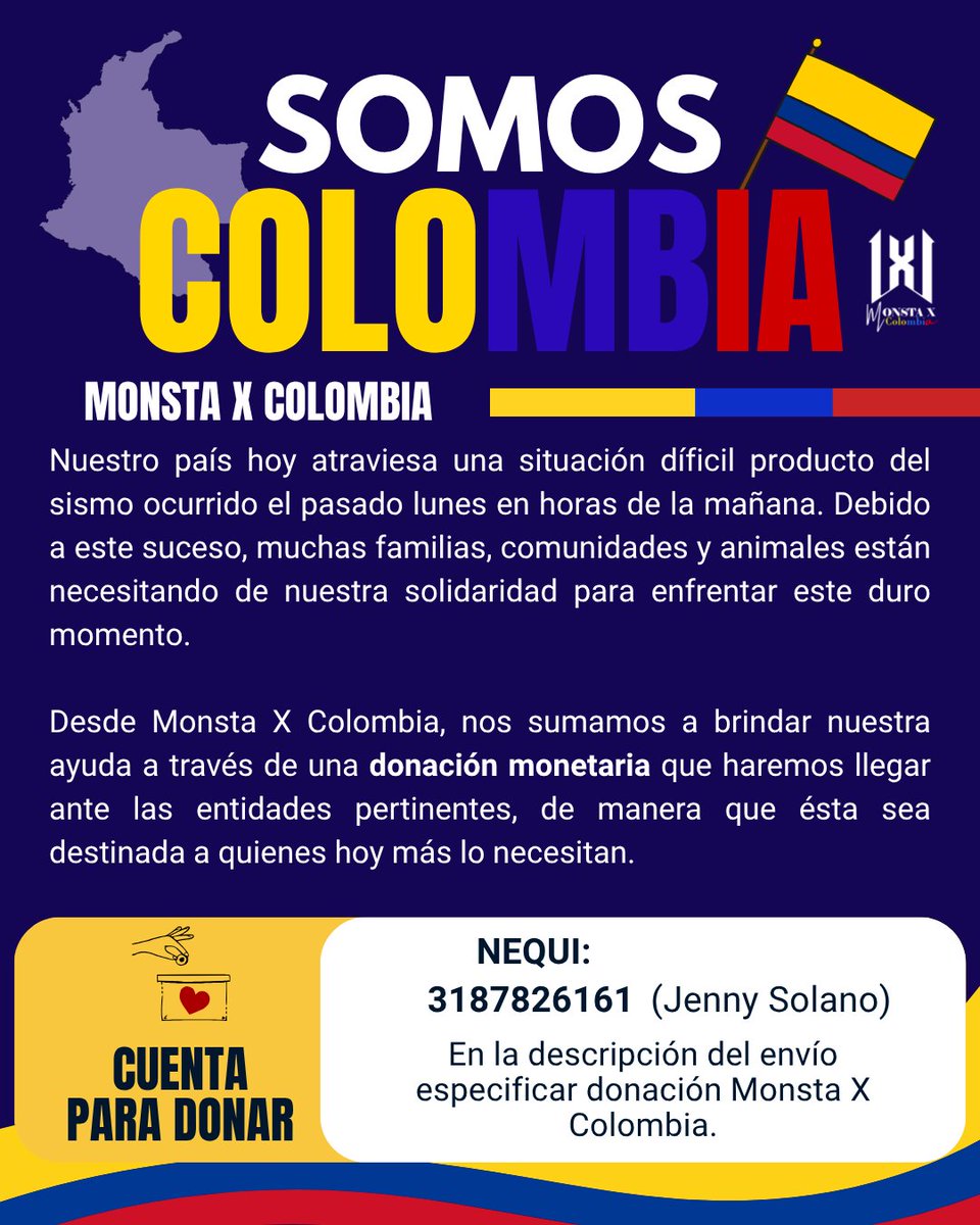 MonstaXColombia's tweet photo. MONBEBE/WENEE COLOMBIA Y COMUNIDAD EN GENERAL✨

En esta oportunidad nos unimos en solidaridad con quienes hoy más lo necesitan. Por esta razón, te invitamos a participar de la colecta monetaria que será destinada a las familias, comunidades y animales afectados por el sismo. https://t.co/dsyWqpxGeG