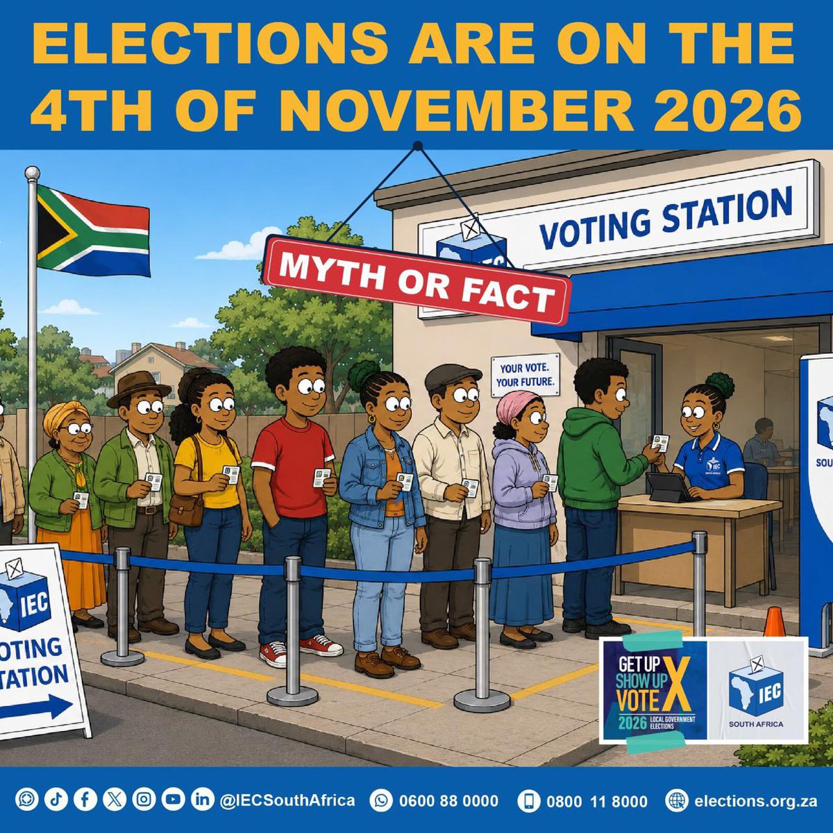 IECSouthAfrica's tweet photo. MYTH OR FACT? 👀🗳️

Will the 2026 Local Government Elections take place on 4 November 2026?

Before you scroll past, make your call. 👇

👍FACT
👎MYTH

Drop your answer in the comments and let’s see who knows their election facts! 

#WozaLGE2026 #MythOrFact #GetUpShowUpVote https://t.co/huFbeK402Z