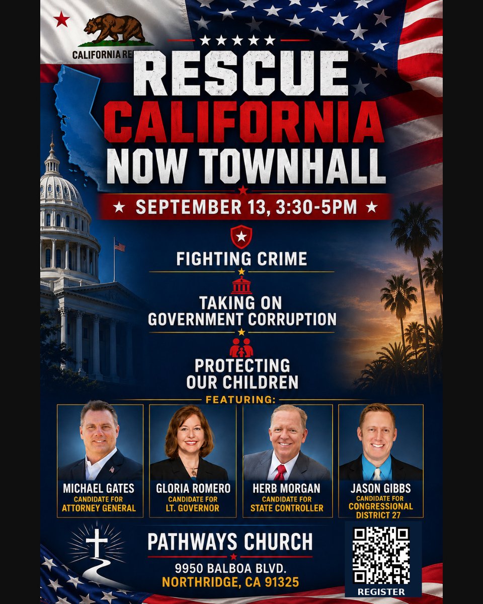 MichaelGatesESQ's tweet photo. Join me and fellow candidates Gloria Romero, Herb Morgan, and Jason Gibbs for the Rescue California Now Town Hall! Sept. 13th, 3:30-5pm at Pathways Church in Northridge.

We’ll talk about fighting crime, government corruption, and protecting our children. Register now!

Vote Michael Gates for Attorney General. #Gates4AG