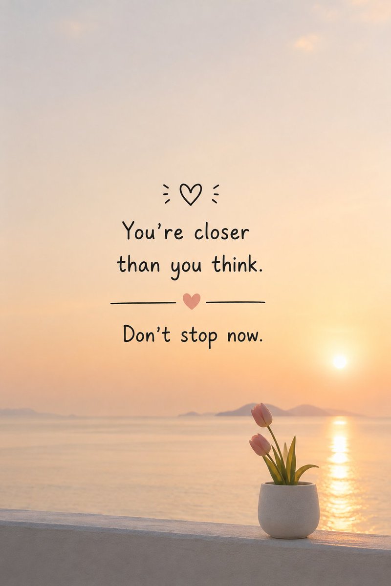 xTila971's tweet photo. You're closer than you think. Don't stop now. https://t.co/tUCxTvdyOG