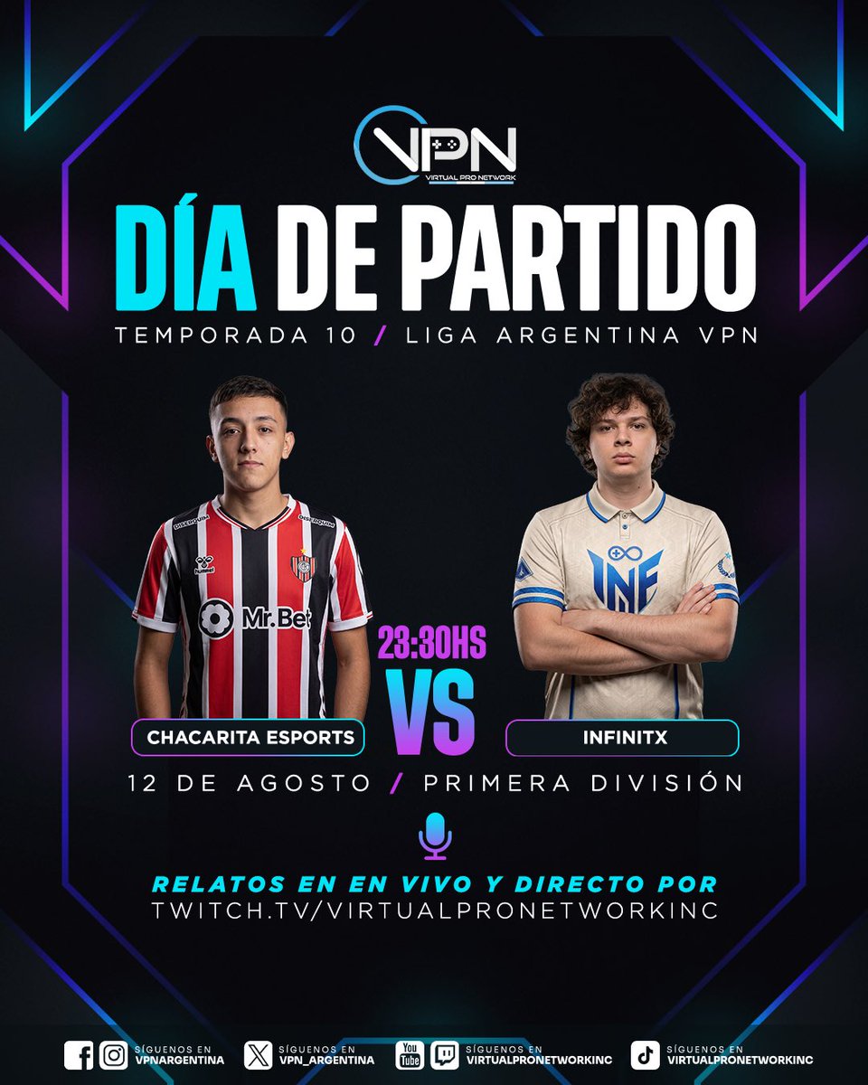 vpn_argentina's tweet photo. 🔥 MATCH DAY 

La noche de VPN continúa con otro gran duelo de Primera División.

⚽️ @ChacaeSports 🆚 InfinitX
🗓️ 12 de agosto
⏰ 23:30 HS

🎙️ Relatos en vivo y directo por el canal oficial de VPN.

¡No te lo pierdas! 🎮🔥

#Esports #FC26 #PrimeraDivision #MatchDay https://t.co/rUCUlT8OoD