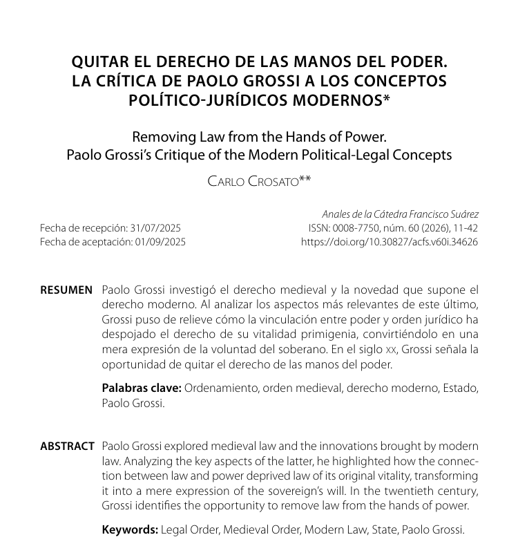 MalaveAManuel's tweet photo. Crosato, C. (2026, January). Quitar el derecho de las manos del poder: La crítica de Paolo Grossi a los conceptos político-jurídicos modernos. In Anales de la Cátedra Francisco Suárez (Vol. 60, pp. 11-42). https://t.co/UrUZZw43uA
