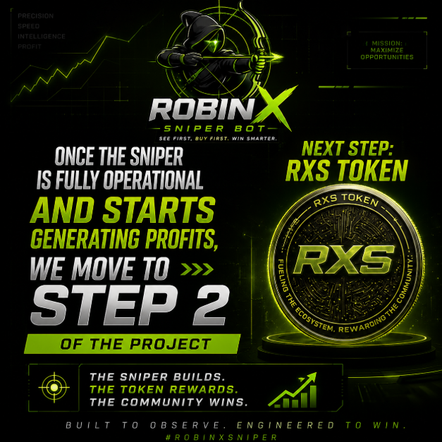 robinxsniper's tweet photo. 🎯 First, we build the Sniper. Then, we build the ecosystem.

⚡ Sniper fully operational → 💰 Profits begin → 🪙 STEP 2: RXS TOKEN

🏹 RobinX Sniper is only the beginning.

#RobinhoodCrypto #RobinhoodChain #Robinhood #Crypto #CryptoTrading #DEX #DeFi #TrendingCrypto #Altcoins #RobinXSniper
