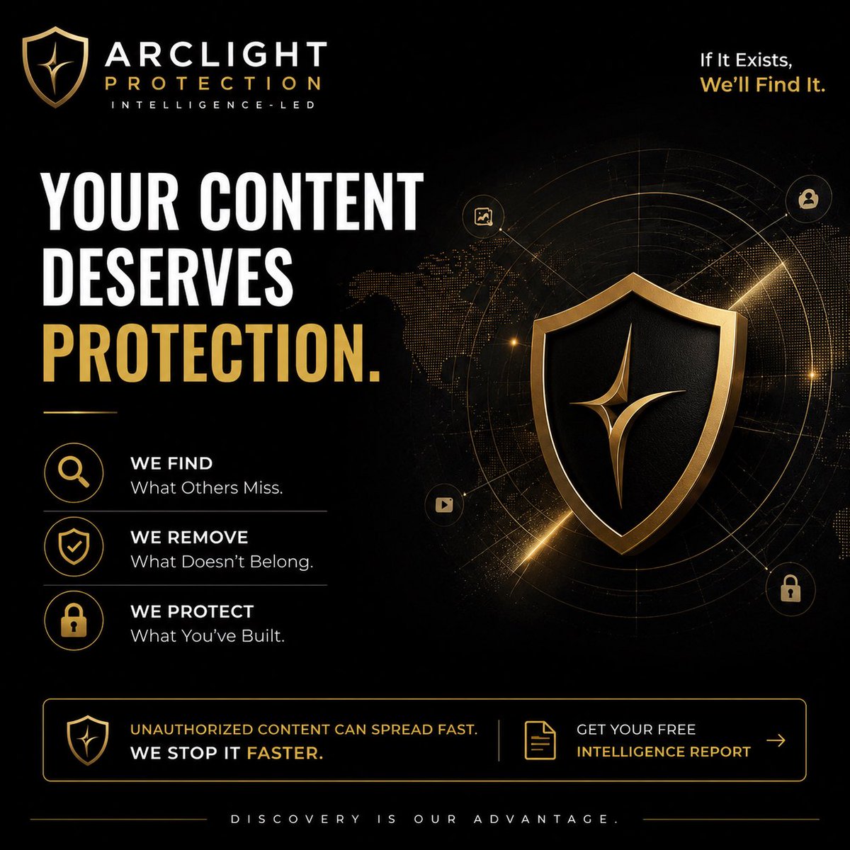 ArclightHQ's tweet photo. Your content is valuable. Protect it like it is.

Arclight finds unauthorized exposure, documents the evidence, and helps creators take action.

Request your FREE Intelligence Report.

#CreatorProtection #ContentProtection #OnlyFansCreator #DMCA #ArclightProtection https://t.co/KBJcF8G2Qo
