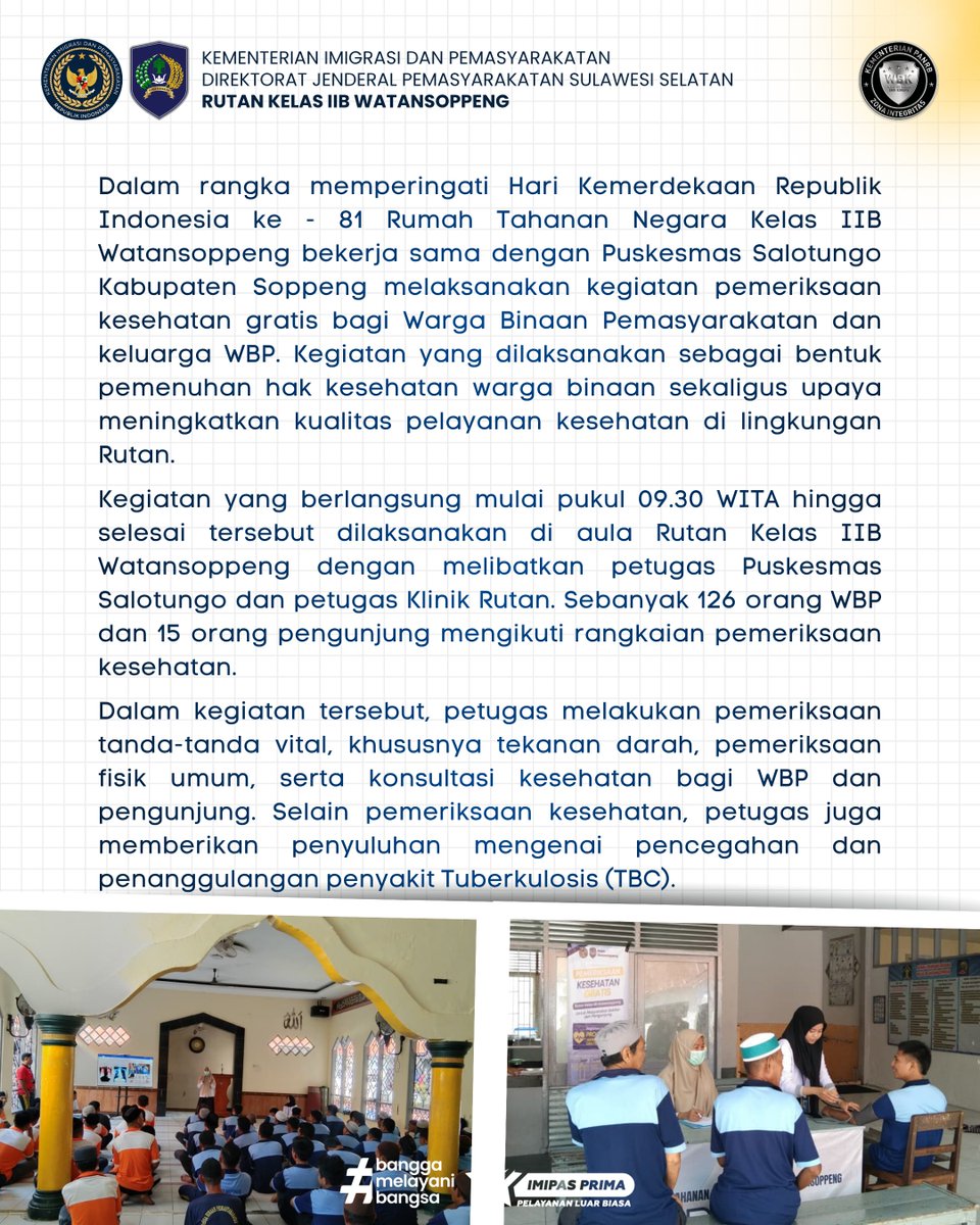 RutanWatansoppe's tweet photo. Semarak HUT RI Rutan Watansoppeng Gelar Pemeriksaan Kesehatan Gratis bagi WBP dan pengunjung. Kegiatan ini diharapkan dapat meningkatkan kesadaran WBP dan keluarga mengenai pentingnya menjaga kesehatan serta melakukan pencegahan terhadap penyakit menular, khususnya TBC. https://t.co/EetJZZ9Ysz