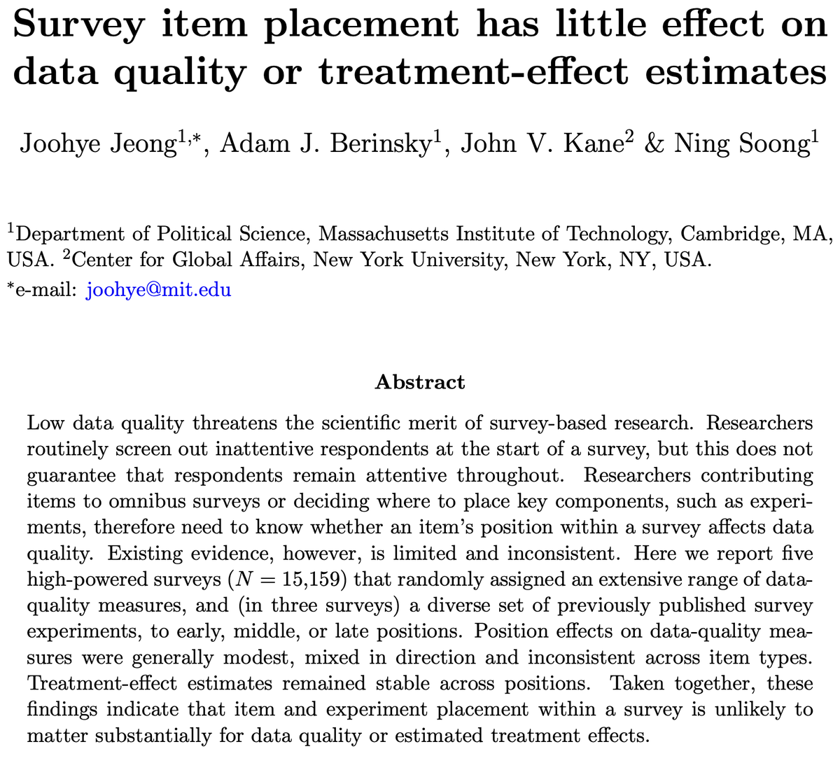 UptonOrwell's tweet photo. 🚨 Super excited to share this new WP w/ @JoohyeJeong @AdamBerinsky, Soong &amp; Parker.

We ask a simple but extremely practical Q for survey researchers:  Does it matter where we place items/experiments in our survey?

Answer:  Not really, no. 👍 https://t.co/KIdxIYbNIj