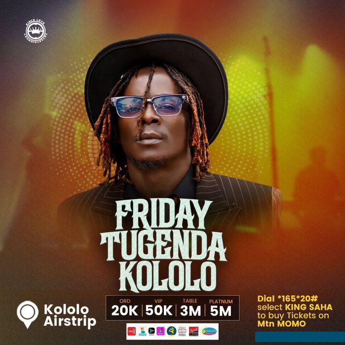 Rwenzor_based_'s tweet photo. FRIDAY TUGENDA KOLOLO!!! 🔥��

King Saha is taking over Kololo Airstrip this Friday! 
No excuses. No dums. We are shutting down the city 😤

Tickets:
20K ORD | 50K VIP | 3M TABLE | 5M PLATINUM
Buy with MTN MoMo: *165*20# Select KING SAHA
@kingsaha_256 @KuleRonaldMbing @WoodrakeI https://t.co/IrQqHOEqw4