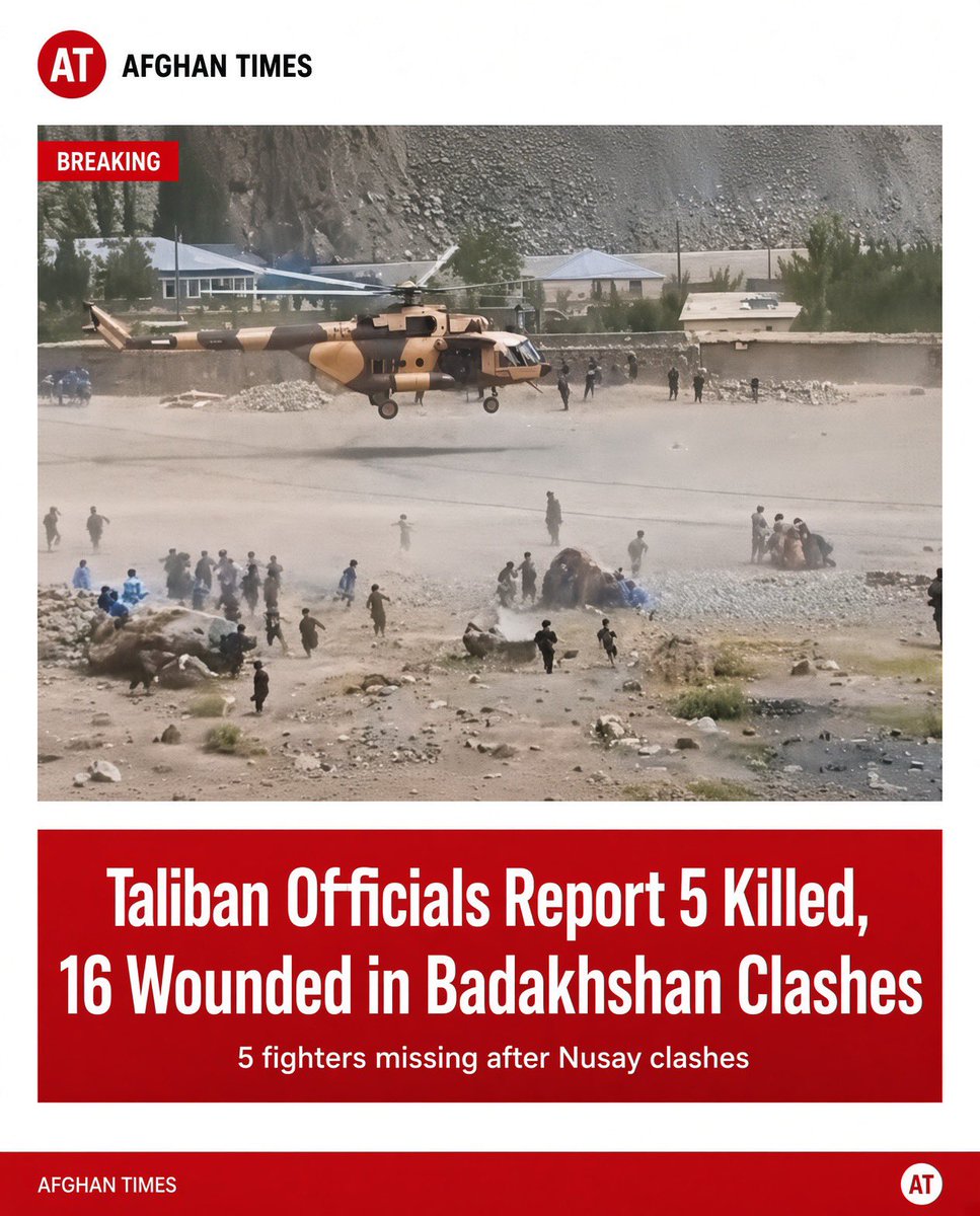 Breaking: Clashes in Badakhshan Leave Taliban Casualties