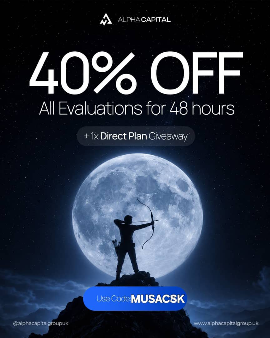 Dr_musacsk's tweet photo. GIVEAWAY ALERT

🎁 1× $50K @AlphaCapitalUK INSTANT ACCOUNT GIVEAWAY

TO ONE LUCKY WINNER
HOW TO ENTER 👇

1: Purchase ANY Alpha Capital evaluation using my code: MUSACSK
https://t.co/CSUDXdBXVy

2: Get an exclusive 40% OFF your evaluation.

3: Drop your purchase proof in the comments/DM 📩

4: One lucky participant will be selected to win the $50K Instant Account. 

LIVE for 48 HOURS ONLY.

Don’t miss your chance.
Good luck everyone! 🤝