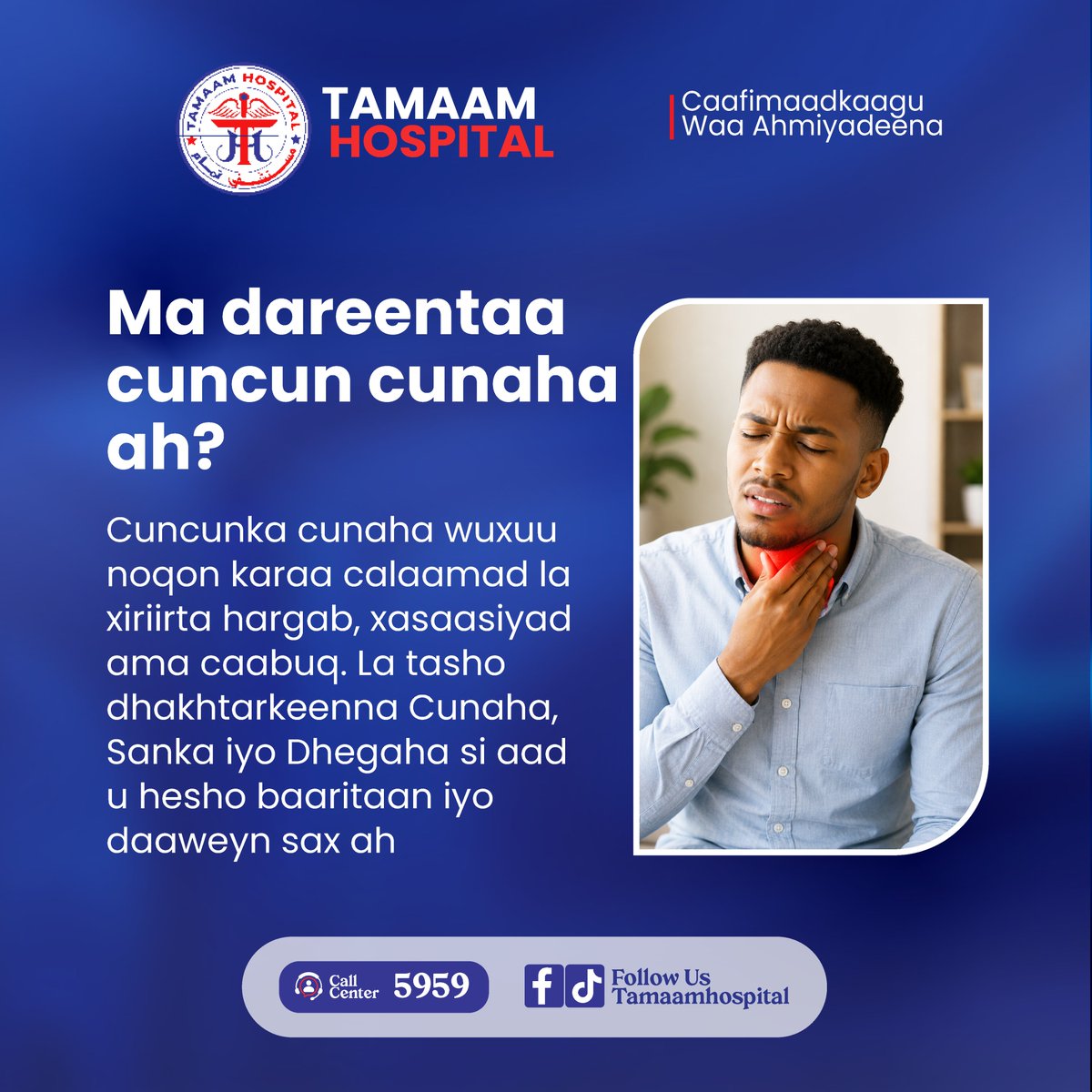 TamaamHospital's tweet photo. Do You Experience an Itchy Throat?

An itchy throat can be a sign of an allergy or infection.

If it keeps happening, visit Tamaam Hospital and consult our Ear, Nose and Throat (ENT) specialist.

📍 Hodan District, Sey Biyano, opposite Benadir University
📞 5959

#TamaamHospital https://t.co/8VO3c8frjq