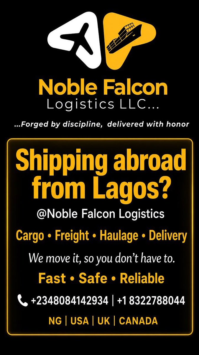 NobleFalconlogi's tweet photo. @Noble Falcon Logistics 

Cargo • Freight • Haulage • Delivery
We move it, so you don’t have to.
Fast • Safe • Reliable
📞 +2348084142934 | +1 8322788044
NG | USA | UK | CANADA https://t.co/bm7HXv2sZH