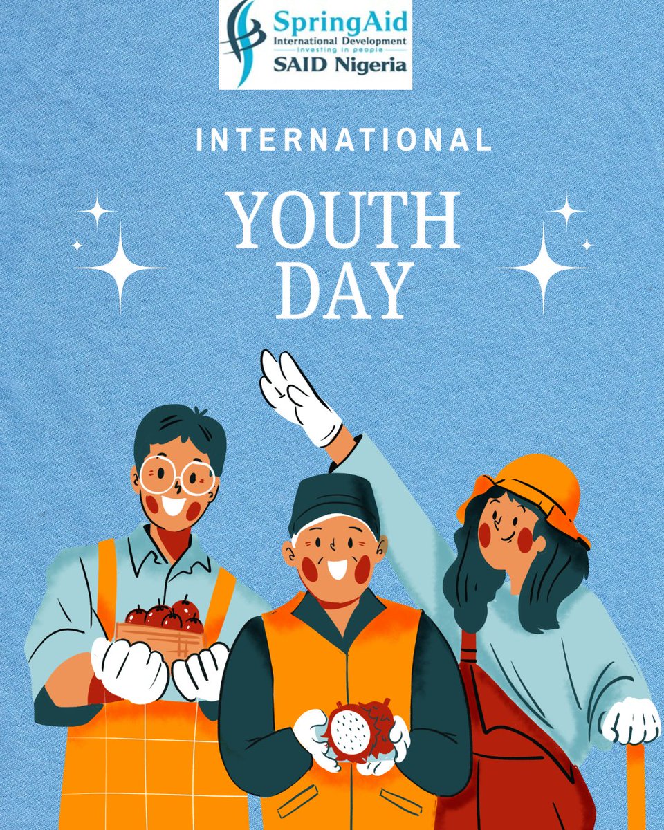 springAidNig's tweet photo. Happy International Youth Day 
Young people are not just the leaders of tomorrow—they are changemakers today.
Let’s invest in their skills, ideas and leadership, and create opportunities for them to thrive.

When young people thrive, communities thrive.

#InternationalYouthDay https://t.co/0p1mpHQ2nP