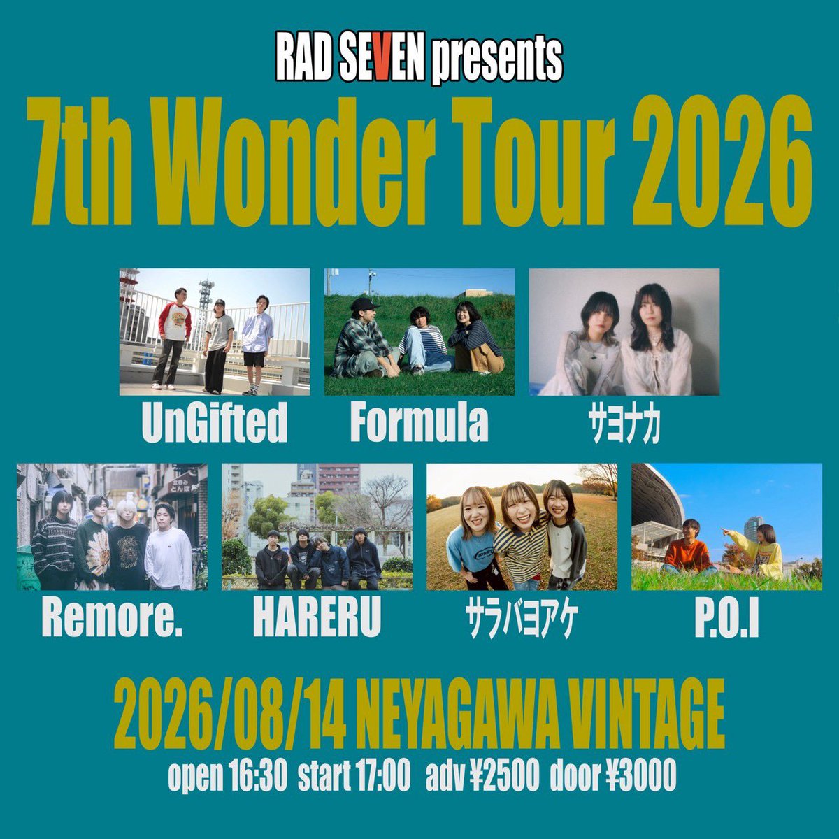 sarabayoake's tweet photo. 【🌟明日のライブ🌟】

2026.08.14(fri)
📍寝屋川VINTAGE
RAD SEVEN presents
7th Wonder Tour 2026

w/
UnGifted
Formula
サヨナカ
Remore.
HARERU
P.O.I

⏰OPEN 16:30 / START 17:00
🎟️ADV ¥2,500 / DOOR ¥3,000(+1D別)

https://t.co/Xypdey5Od0
取り置きフォーム or DMまで！📩 https://t.co/QEGd4Ux7qN