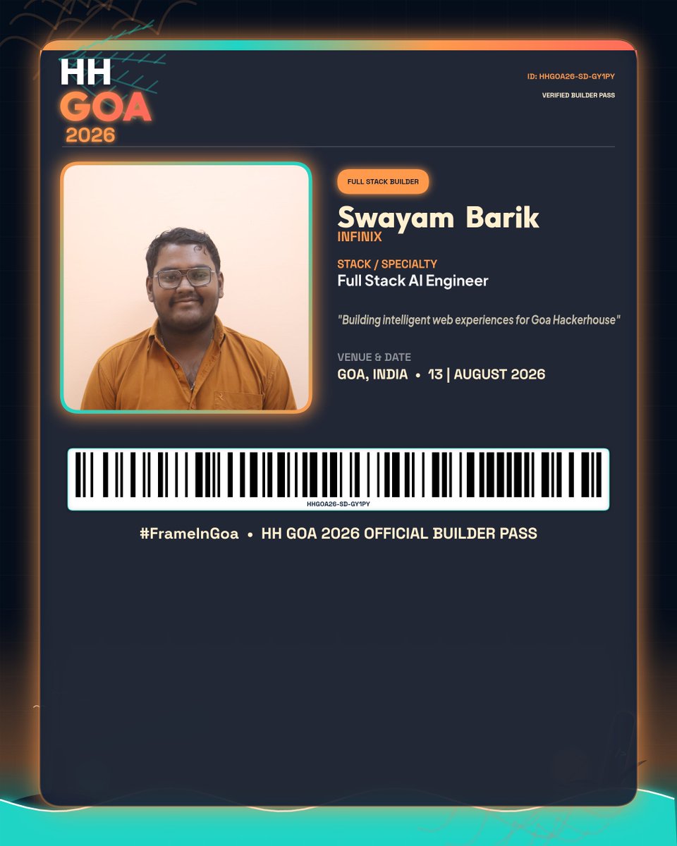 swayam_barik's tweet photo. Just framed my builder identity for HH Goa 2026 π
#FrameInGoa
https://t.co/SKKMZ96hNG https://t.co/w5HwO1xouH