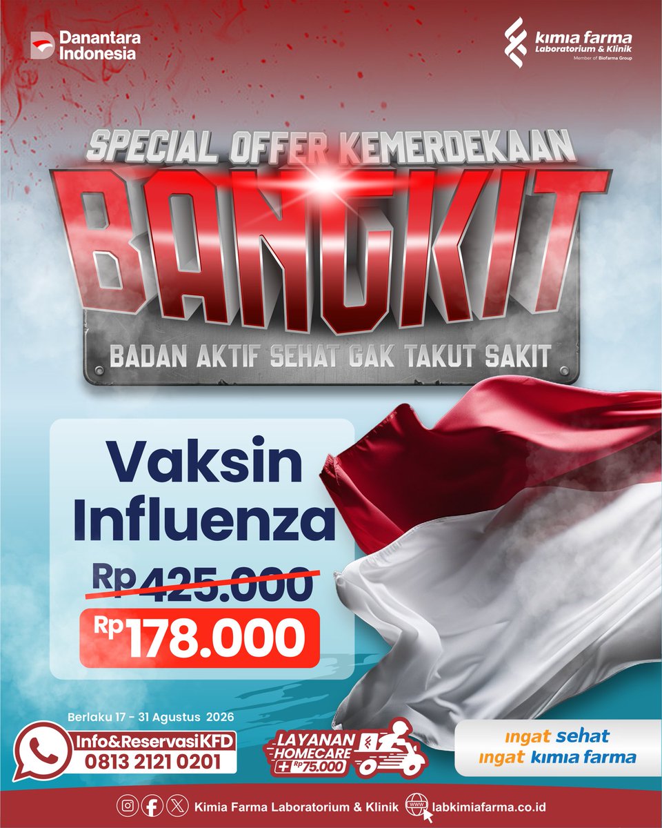 kaeflabklinik's tweet photo. Tetap aktif dan sehat dengan promo Vaksin Influenza Rp178.000 dari Kimia Farma Laboratorium &amp; Klinik. Berlaku 17–31 Agustus 2026, tersedia Homecare +Rp75.000 dan reservasi via WhatsApp 0813-2121-0201 (chat only). #KimiaFarmaLaboratoriumKlinik #KimiaFarmaLabKlinik #VaksinFlu https://t.co/xvoZLIuW46