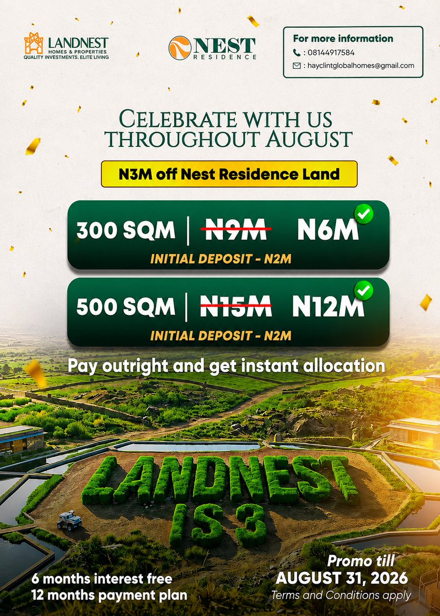 HayclintGem's tweet photo. Our affirmation for this week is to Touch Gold 🪙

​My biggest wish for my investors and clients this week is to strike gold in all their endeavors.

​We have a real estate goldmine in Ologuneru with a massive ₦3M discount this August to celebrate our 3rd anniversary!

LandNest just turned 3 and we’re giving YOU the gift 🎁

📍300sqm: ₦9M ➡️ ₦6M
📍500sqm: ₦15M ➡️ ₦12M

💸 Deposit as low as ₦2M
📆 12 months to pay, 6 months interest-free
⚡ Pay in full = instant allocation, no wahala

This is the cheat code to owning land in 2026

​LANDNEST has always delivered, and we aren't stopping anytime soon.

​Don't leave your money idle in the bank let it work for you at NEST RESIDENCE. Your future self will thank you for the returns.

Drop a 🏡 if you’re securing your plot this month!

#hayclintglobalhomes #NestResidence #LandInvestment #RealEstateTok #OwnLandNow
