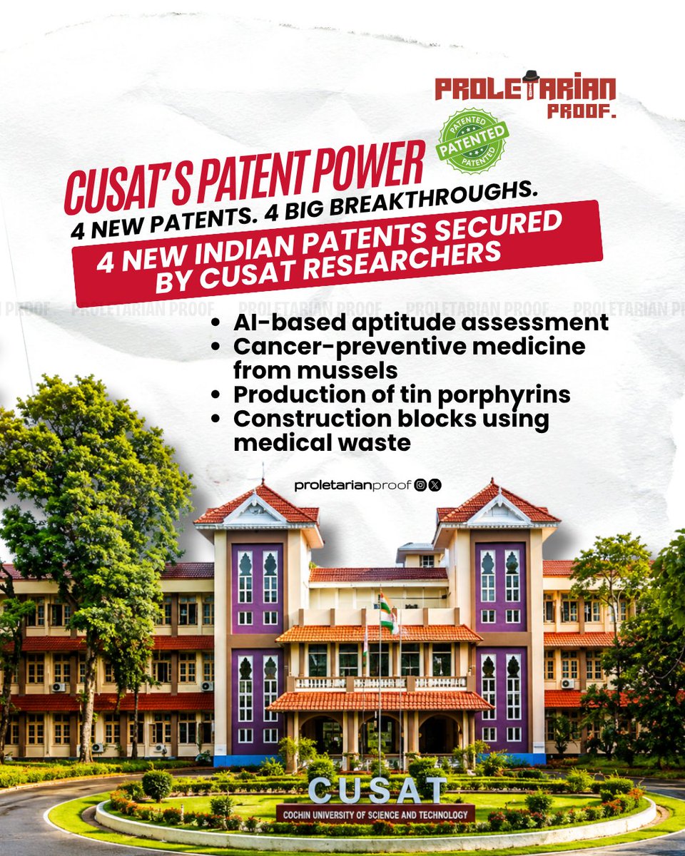 thepropruf's tweet photo. 🔬 4 PATENTS. 1 MONTH. CUSAT ON A ROLL🚀
From AI & cancer research to green innovation & medical-waste technology, Kerala's CUSAT is turning Kerala’s research into real-world breakthroughs. 🇮🇳
#CUSAT #Kerala #Patents #Innovation #AI #Research https://t.co/oA3RfboyyE
