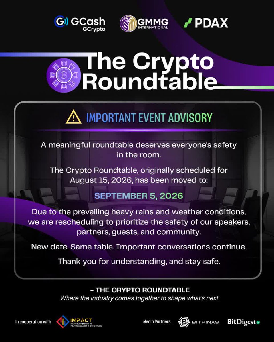 bitpinas's tweet photo. 🚨 LOOK: The Crypto PH Roundtable, organized by GMMG Dubai, PDAX, and GCash-GCrypto, has been moved to September 05, 2026, from its original date of August 15, 2026, supposedly on Saturday. 🤝

See you at the table. 👥 https://t.co/uNFfl8iGge