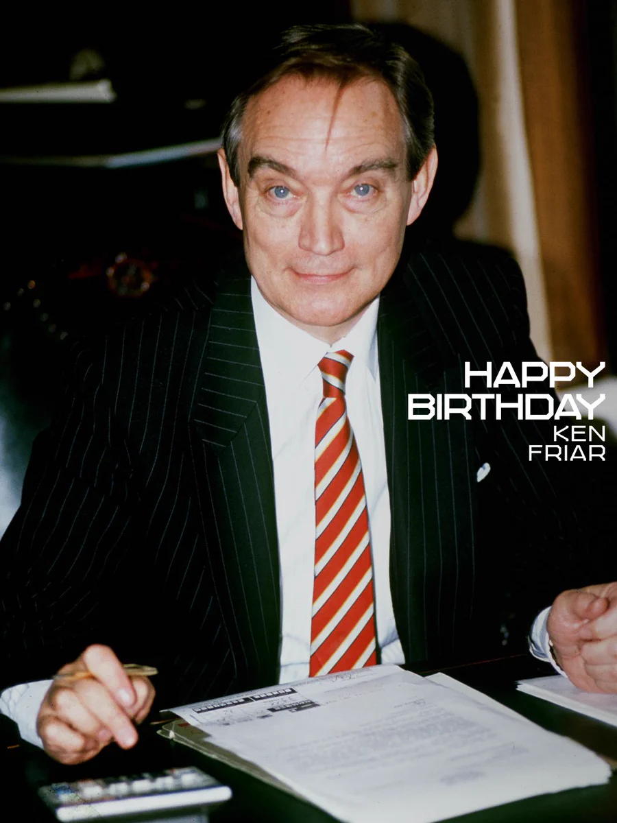 Happy birthday to Ken Friar.