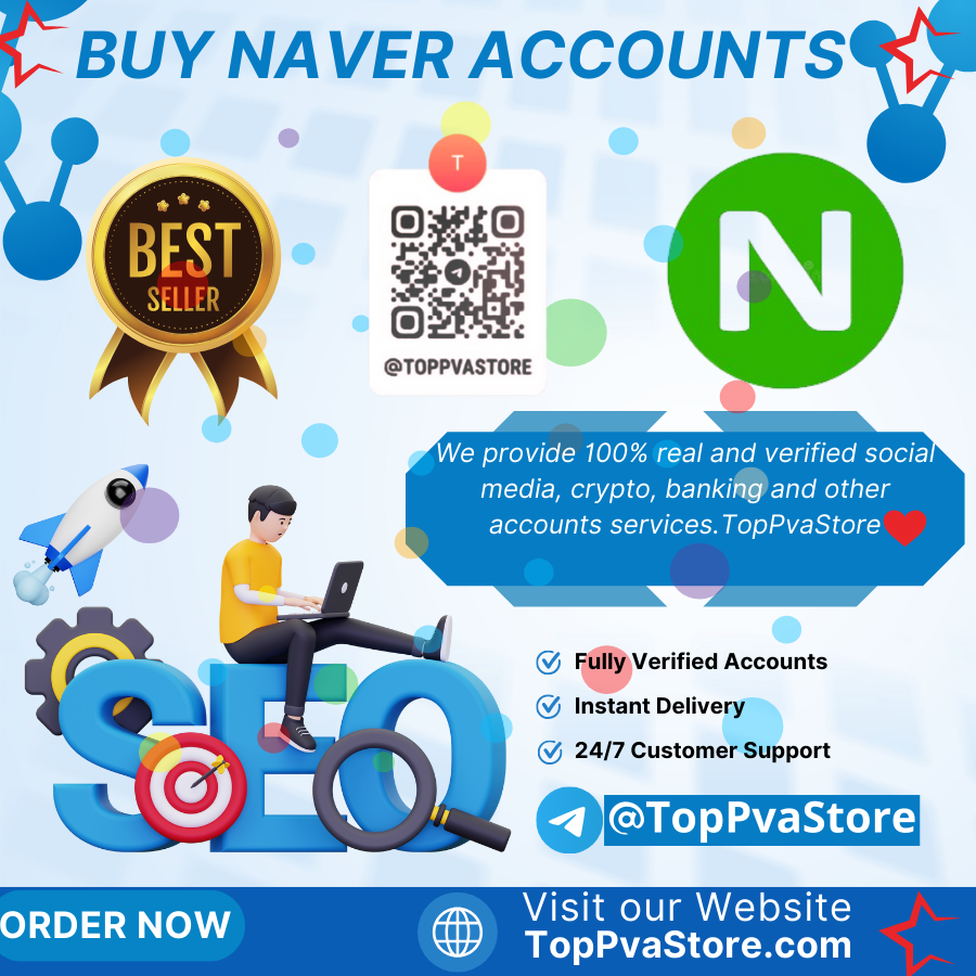 TopPvaStore1's tweet photo. Buy Naver Account

Email:toppvastore@gmail.com
WhatsApp:+1 (346) 204-9095
Telegram: @TopPvaStore

https://t.co/TAOAdVmEyS

#buynaveraccount,#naver,#seo,#socialmedia,#seoservice,#usaaccounts,#digitalmarketer https://t.co/oAhnAnqnyw
