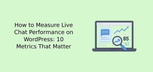 PremioPlugins's tweet photo. How is your WordPress live chat performing? Learn the 10 metrics that matter when measuring chat performance: https://t.co/xreAOr8TQW https://t.co/hSIqIjVqjD