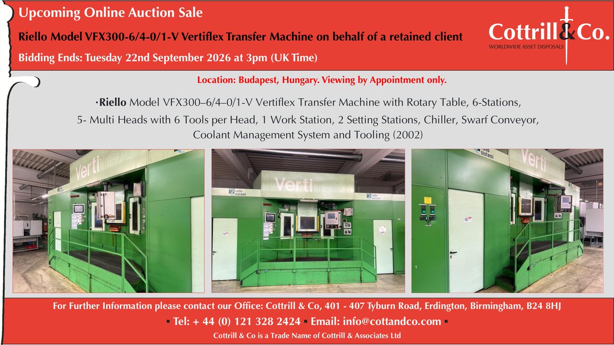 Cottrill_and_Co's tweet photo. 📆 Online #Auction Sale - 22 Sep 2026 - Riello Model VFX300-6/4-0/1-V Vertiflex Transfer Machine #cnc #EngineeringUK #engineering #ukmfg #usedmachines #manufacturinguk #manufacturing
Link to Auction: https://t.co/Ulb6t4F5ql https://t.co/pEbsRNp8UB