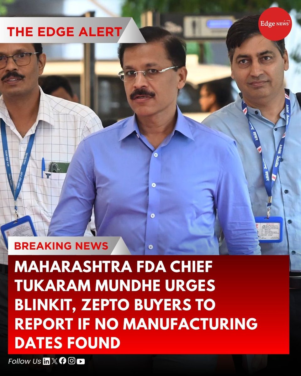 EdgeNewsIND's tweet photo. ◆ Maharashtra FDA chief Tukaram Mundhe has urged Blinkit and Zepto customers to report products missing manufacturing or expiry dates, amid a crackdown on food-safety violations.

@letsblinkit @ZeptoNow @FDA_MAHARASHTRA  @CMOMaharashtra @Tukaram_IndIAS 

#TukaramMundhe #MaharashtraFDA #Blinkit #Zepto #FoodSafety #QuickCommerce #ConsumerSafety #FoodHygiene #Maharashtra #TheEdge #EdgeNews