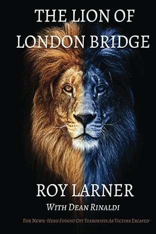 daveatherton's tweet photo. Next year will be the 10th anniversary of the London  Bridge/Borough Market. In his remarkable book The Lion of London Bridge @roylarner41 describes fighting off three Jihadis at the Black and Blue Steakhouse. 

He was stabbed 8 times & at one stage critical.  

The reviews are excellent. 

https://t.co/3RIV10z8Mp