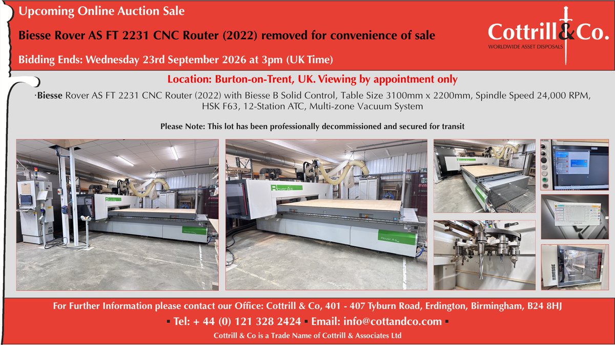 Cottrill_and_Co's tweet photo. 📆 Online #Auction Sale - 23 Sep 2026 - Biesse Rover AS FT 2231 CNC Router (2022) and Opus CNC Olympus 1325 CNC Router (2023) #cnc #EngineeringUK #engineering #ukmfg #usedmachines #manufacturinguk #manufacturing
Link to Auction: https://t.co/VdsdOCCa4N https://t.co/mSIRqqzMpx