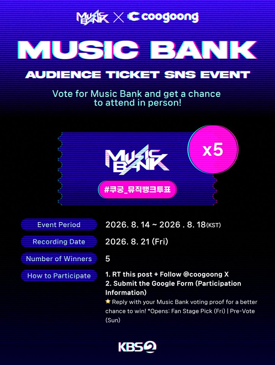 coogoong's tweet photo. [#EVENT]

🎫 KBS 뮤직뱅크 방청권 이벤트 오픈🎫

🚀RT + 팔로우 + 폼 작성하면 응모 완료💙

✔ 참여 방법
1️⃣ 본 게시물 RT + @coogoong 팔로우
2️⃣ 아래 참여 정보 제출 
👉 https://t.co/DucyHOLvpO

📨 당첨자 발표 : 8/19 (수), 당첨자 개별 안내

❕자세한 사항은 이미지를 참고해주세요.
*coogoong(쿠궁) 앱에서도 응모 가능 (총 10매)

많은 참여 부탁드립니다🔥