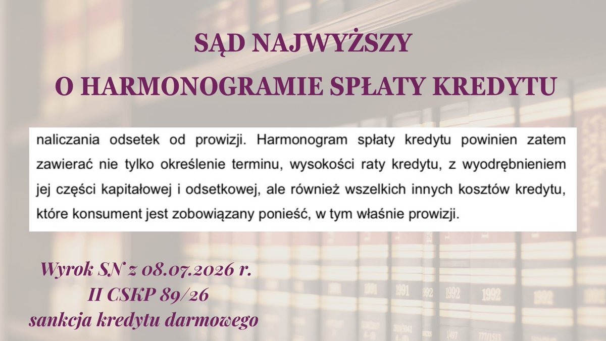 Wysmulek_Kar's tweet photo. Sąd Najwyższy: harmonogram ma pokazywać, co naprawdę spłaca konsument.

W wyroku z 08.07.2026 r. (II CSKP 89/26) SN wskazał, że harmonogram spłaty kredytu powinien zawierać nie tylko termin i wysokość raty oraz jej część kapitałową i odsetkową.

Powinien uwzględniać również inne koszty kredytu, które konsument ma ponieść - w tym prowizję.

I trudno się dziwić.

Konsument powinien z harmonogramu wiedzieć, jak wygląda struktura jego zobowiązania i co właściwie spłaca w kolejnych ratach.

Prowizja nie znika tylko dlatego, że bank wrzuci ją do finansowania.

Jeżeli jest kosztem kredytu, powinna być widoczna. 

I właśnie po to są obowiązki informacyjne - żeby konsument nie musiał być księgowym własnego kredytu.
@SysloPawel
