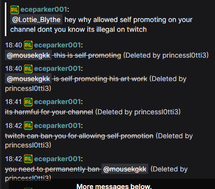 PrincessL0tti3's tweet photo. lol I didn't know twitch kept an archive of banned users messages in chat. Anyway here's the chat from what I call the battle of the scammers. This was like a week after I started streaming and only had 1 or 2 non family followers. apparently my chat rules are the tos on twitch. https://t.co/HfSTrkEcGE