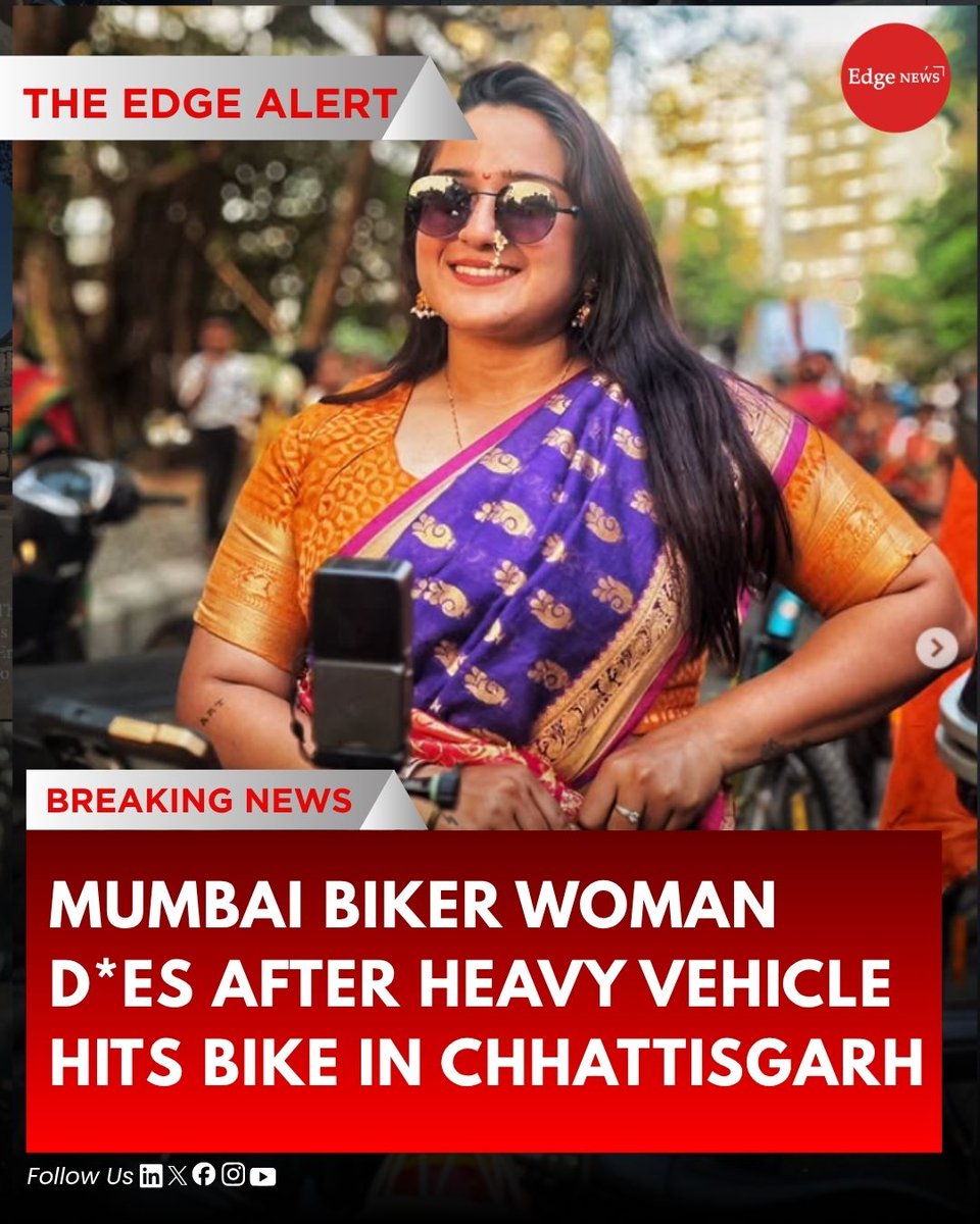 EdgeNewsIND's tweet photo. ◆ A 24-year-old Mumbai woman, Riddhi Thakkar, d*ed after her Bajaj Avenger was reportedly hit by an unidentified heavy vehicle on NH-30 in Balod, Chhattisgarh, while she was travelling towards Bastar with a group of bikers.

#RiddhiThakkar #Chhattisgarh #Balod #Bastar #RoadAccident #RoadSafety #NH30 #Mumbai #AccidentNews #IndiaNews #EdgeNews