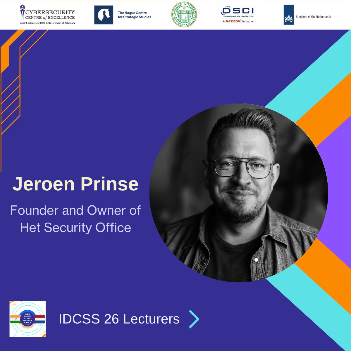 IDCSS26's tweet photo. New #IDCSS26 speaker: Jeroen Prinse.

Jeroen Prinse is Founder and Owner of Het Security Office. He will provide a lecture on Building a Cyber Resilience Target Operating Model for the AI Era.

@hcssnl @ccoe_hyd @DSCI_Connect @NLinIndia https://t.co/Ca0NmclUgI