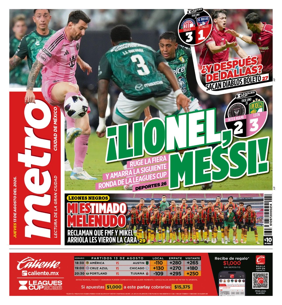 PeriodicoMETRO's tweet photo. ⚽️ Le pega León a Messi en la Leagues Cup 
⚽️ Amarra el Diablo su boleto 
⚽️ Los Leones Negros se dicen engañados https://t.co/csBSHxC306