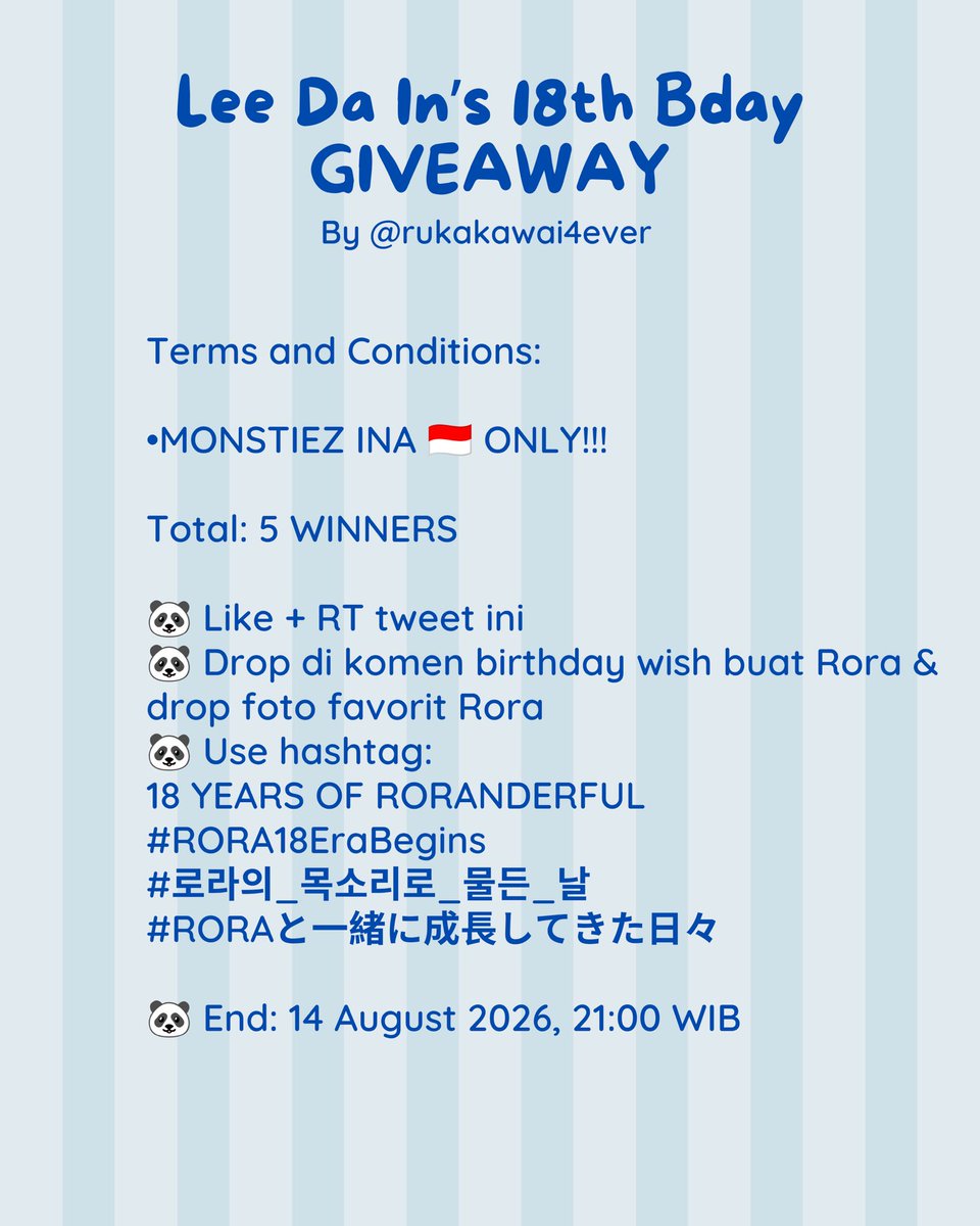 rukakawai4ever's tweet photo. 𝑹𝒐𝒓𝒂 𝒃𝒊𝒓𝒕𝒉𝒅𝒂𝒚 𝒈𝒊𝒗𝒆𝒂𝒘𝒂𝒚

•MONSTIEZ INA 🇮🇩 ONLY!!!

PRIZE: 
🐼 Jewel Rora album
🐼 Rora Shoulder Bag pc Choom
🐼 Rora Ktown4u 2.0 Fanclub Selfie
🐼 Shopeepay 14.800 (2 winners)
Total: 5 WINNERS

How to join: 
🐼 Like + RT tweet ini
🐼 Drop di komen birthday wish buat Rora & drop foto favorit Rora
🐼 Use hashtag:

18 YEARS OF RORANDERFUL
#RORA18EraBegins
#로라의_목소리로_물든_날
#RORAと一緒に成長してきた日々

🐼 End: 14 August 2026, 21:00 WIB