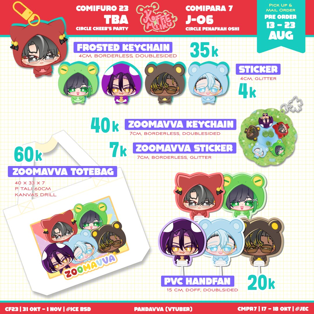koffiemilku's tweet photo. [🔁 &amp;❤️are much appreciated]

Hey, hey, hey!
Here's Koffiemilku's #CF23 &amp; #CMPR7 Catalogue!

PO Period: 13 - 23 Aug

COMIPARA 7
⭕️ Penafkah Oshi J-06
🗓 Both Days

COMIFURO 23
⭕️ Cheeb's Party (TBA)
🗓 Both Days

#Comifuro23 #Comipara7 #pandavvarung
Form link, below ⤵ https://t.co/idcIqmcv87