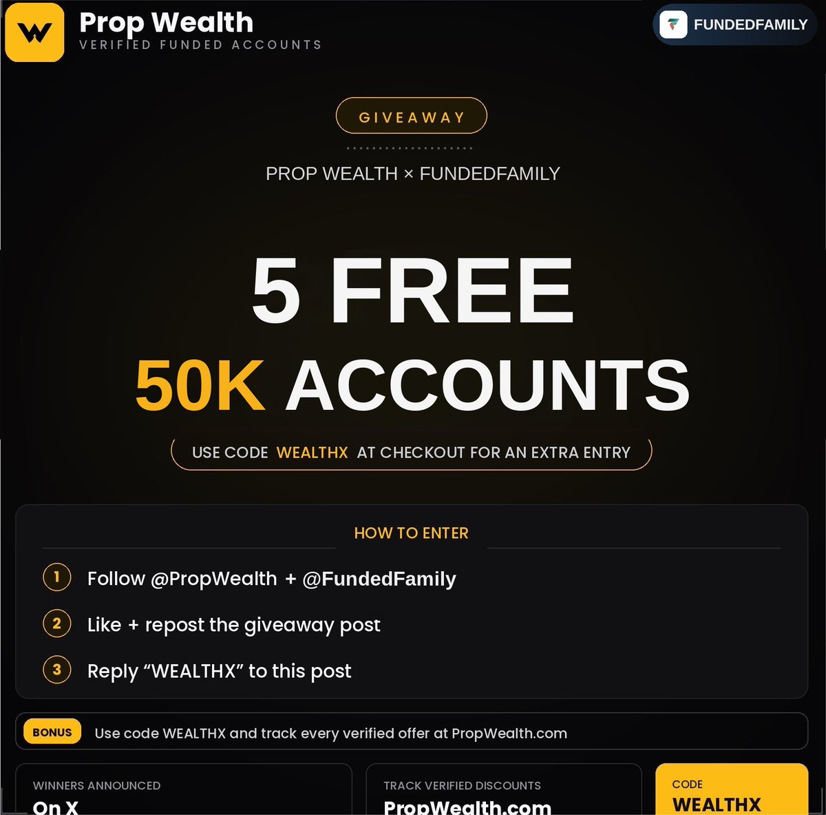 propxwealth's tweet photo. First 599 comments only 💛 

5 × $50k FundedFuturesFamily  Giveaway!
"FundedFamily"

Follow- @propxwealth 

Use code: WEALTH 
( Upto 80% Off + 3 Free Accounts On Payout )
Offer ends 31st August 

(Winners instantly after 999 comments, using @grok) https://t.co/KVWWYq2rrZ