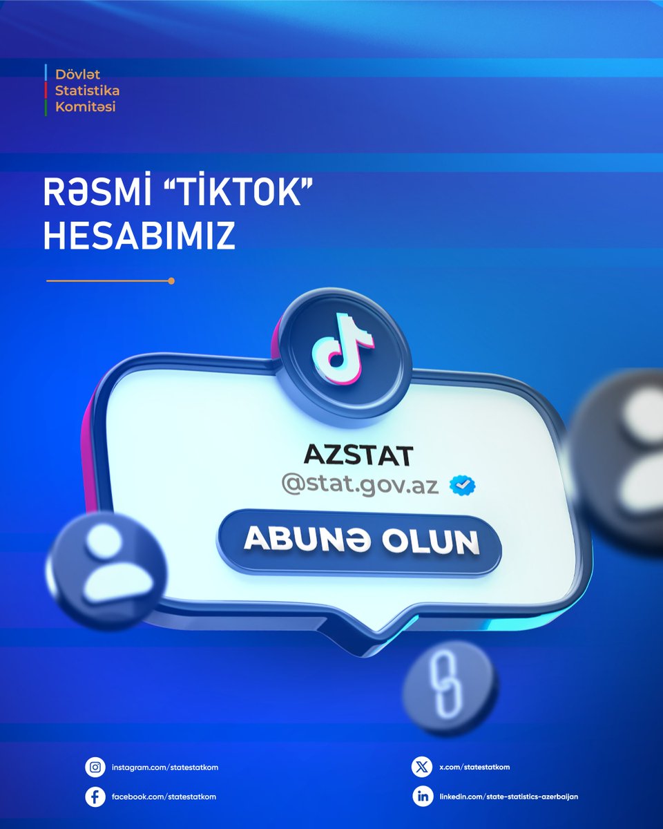 statestatkom's tweet photo. Dövlət Statistika Komitəsinin rəsmi TikTok səhifəsi fəaliyyətə başlayıb!
@stat.gov.az istifadəçi adı ilə fəaliyyət göstərən səhifəmiz TikTok platformasında rəsmi təsdiq nişanı alıb.

📷 TikTok: @stat.gov.az
#DövlətStatistikaKomitəsi #TikTok https://t.co/qx2gP3AT3t