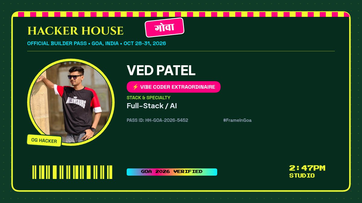 veds_art_sketch's tweet photo. Just created my official Builder Pass as VED PATEL for @HackerHouseGoa 2026! ππ΄
Heading to Goa, India this Oct 28-31 to build with top devs.
Generate your frame & badge here:
https://t.co/CGzt87Kxy5
#FrameInGoa #HHGoa2026 #HackerHouseGoa https://t.co/RQ0XV0D83J
