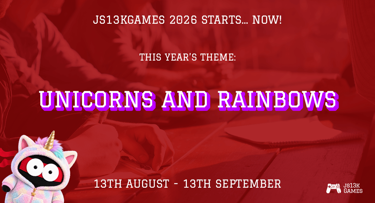 js13kGames's tweet photo. Fifteenth edition of #js13k, web game development competition where you have to fit your entire game into a 13 kilobyte zip, starts NOW! The 2026 #theme is... #UNICORNS AND #RAINBOWS! 🦄��

https://t.co/WGZRKB3wqN

Share this info with the #gamedev world! 🎉

#gamedevjs #gamejam #indiedev #indiegames #codegolf #JavaScript #HTML5
