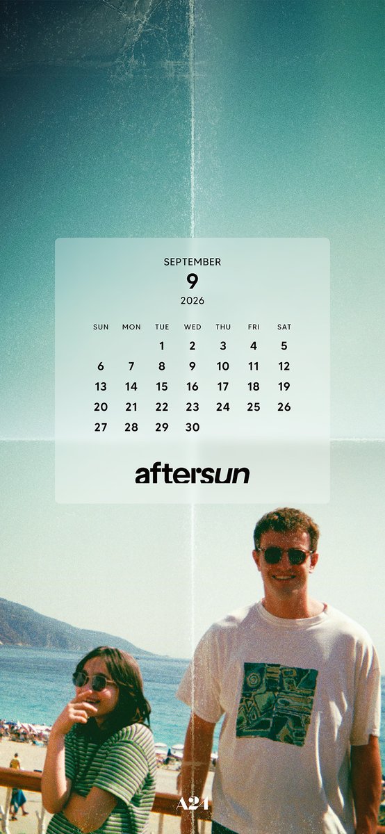 A24HPS's tweet photo. #A24　#HPS　#🌅🌴

★毎月24日はA24の日★
映画のワンシーンを切り取った
スマホ用壁紙カレンダー（9月）をご用意しました。
Type【B】は、
最後の夏休みを再生する 
#アフターサン

20年前のビデオテープに残る、11歳の私と父とのまばゆい数日間。
———あの時、あなたの心を知ることができたなら。 https://t.co/vbUlIUIfrr