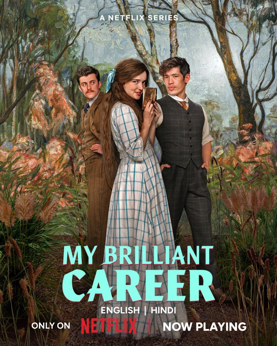 FlickMatic_'s tweet photo. 🎬 MY BRILLIANT CAREER [2026]
📂 S1 • All 6 Episodes
🎭 Period • Romance • Drama • Coming-of-Age
🎧 Hindi • English
📺 Now Streaming on Netflix

#MyBrilliantCareer #Netflix #NetflixOriginal #HindiDubbed https://t.co/POGLOCKyGh