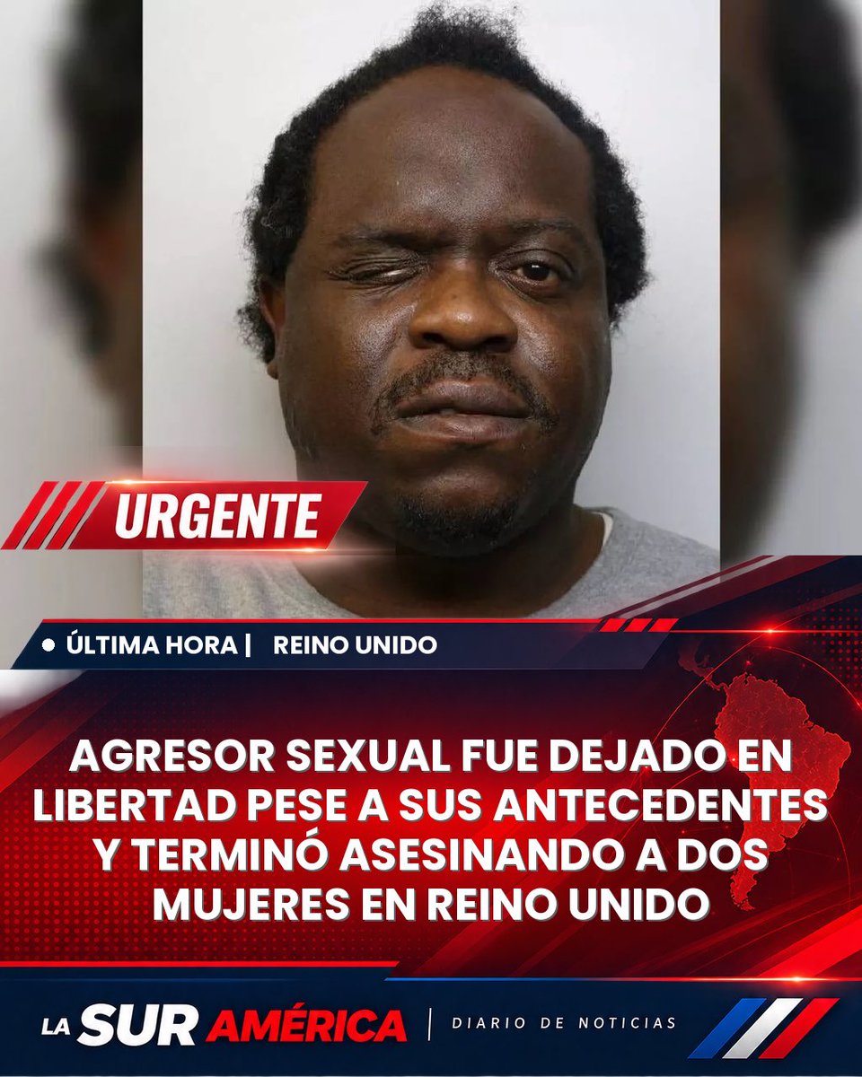 LaSurAmerica's tweet photo. 🔴 ÚLTIMA HORA | Simon Levy, un agresor sexual en serie reclasificado como de "riesgo medio" pese a sus antecedentes desde 2018, es condenado a cadena perpetua por asesinar a dos mujeres y violar a una tercera en Reino Unido. https://t.co/oS206nMgwK
