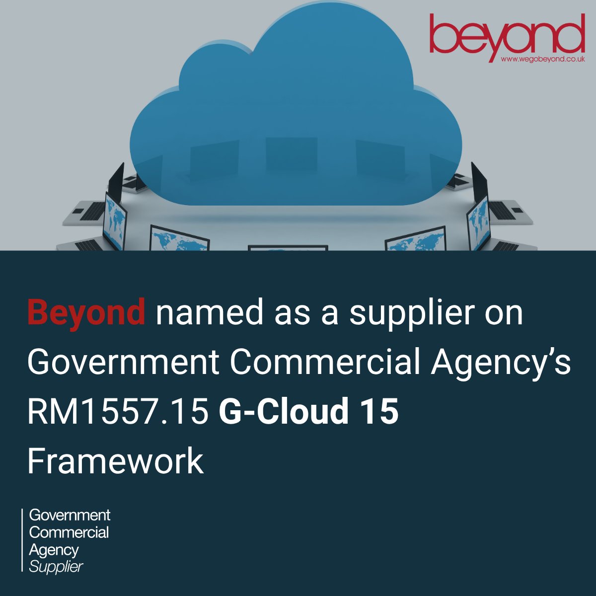 beyondsystems's tweet photo. Delighted to  announce that we have been named as a supplier on the  GCloud 15 Framework, making it easier for public sector organisations to  procure through the Governments Digital Marketplace. #GCloud15 #GCA #PublicSector #NHS https://t.co/2Y15UF8zJr https://t.co/Dqjs9AF6im