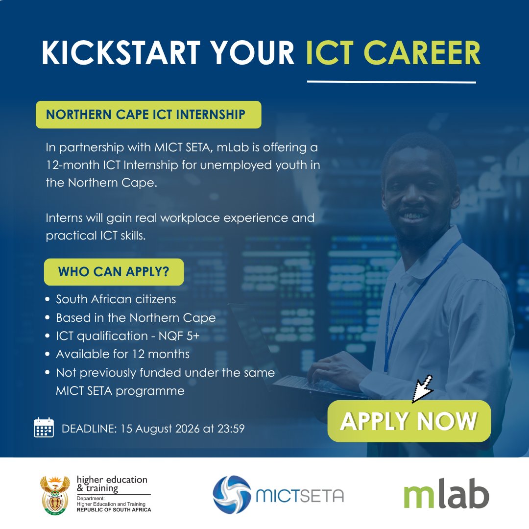 MictSeta's tweet photo. Applications are open for @mlabsa’s 1-year Internship Programme, proudly endorsed by @MICTSETA, giving unemployed graduates practical ICT skills & valuable workplace experience.
📍Kimberley, Northern Cape
📅Closes: 15 August 2026
Apply: https://t.co/Xragd6iryD
#MICTSETA #mLab https://t.co/q0gTsOrfuQ