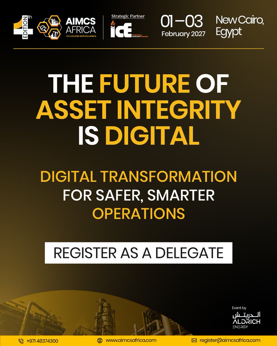 AIMCSAFRICA's tweet photo. Asset integrity is entering a new era. Are you ready?

Discover how AI, IoT, digital twins, drones and advanced analytics are transforming asset reliability at AIMCS AFRICA 2027.

📅 1–3 Feb 2027 | New Cairo, Egypt
Register: https://t.co/Tv6cFVNlwO

#AIMCSAfrica #AssetIntegrity https://t.co/ipaj0pXzr4