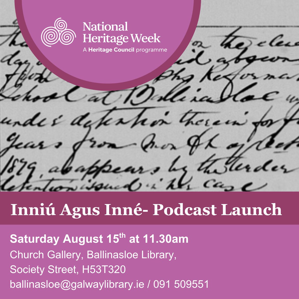 LibrariesGalway's tweet photo. 📢 Heritage Week 2026 Event | European Heritage Days

Join us at Ballinasloe Library on Saturday, 15 August at 11:30am for the launch of Inniú agus Inné, a new Irish history podcast by historian Abbie McGowan.

#HeritageWeek 

@HeritageWeek https://t.co/8DZZYjnaBz