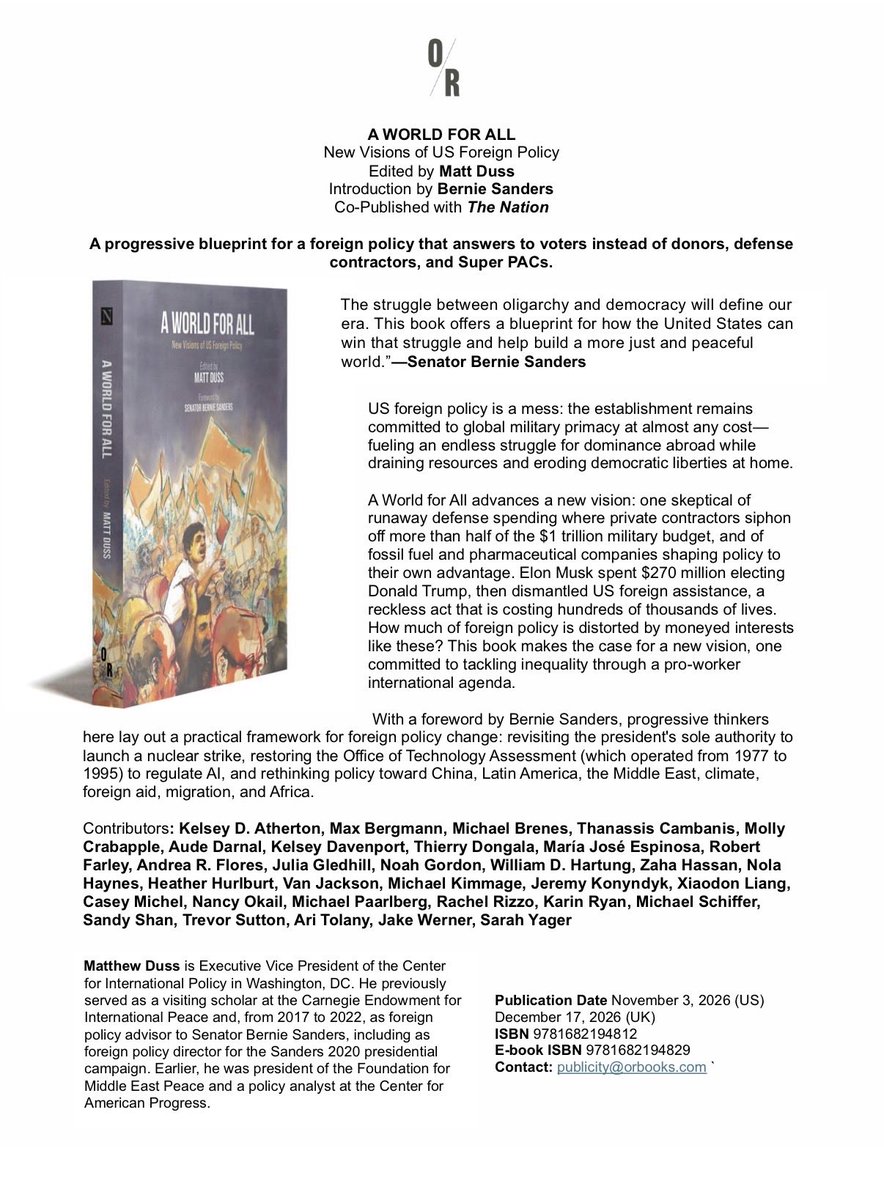 mattduss's tweet photo. Excited to announce this new project, a collaboration by over 30 progressive thinkers laying out a new vision for US foreign policy. 

Coming in November from @orbooks. Available for pre-order now!
https://t.co/tTtlBIHzhv https://t.co/0DQVMEMPDz