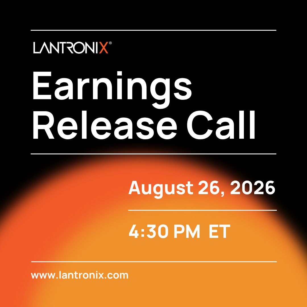 lantronix's tweet photo. Lantronix to report fiscal 2026 fourth quarter results on Aug. 26, 2026. 

Tune into the webcast: https://t.co/VBMzR9i9tY $LTRX https://t.co/RWuXqVKrDi